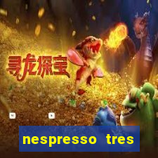 nespresso tres luzes piscando